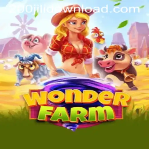 Explore the World of WonderFarm and Discover 200jili